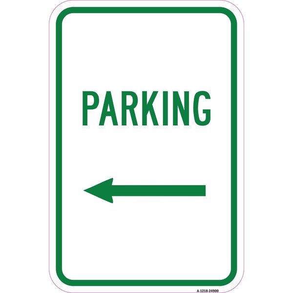 Signmission Parking With Left Arrow, Heavy-Gauge Aluminum Rust Proof Parking Sign, 12" x 18", A-1218-24900 A-1218-24900 - main